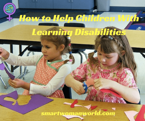 How to Help Children With Learning Disabilities