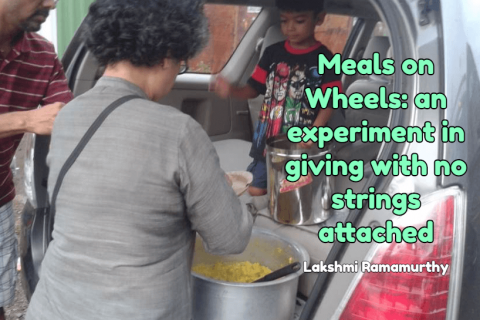 Meals on Wheels India: An Experiment In Giving