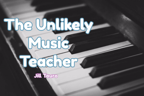 The Unlikely Music Teacher