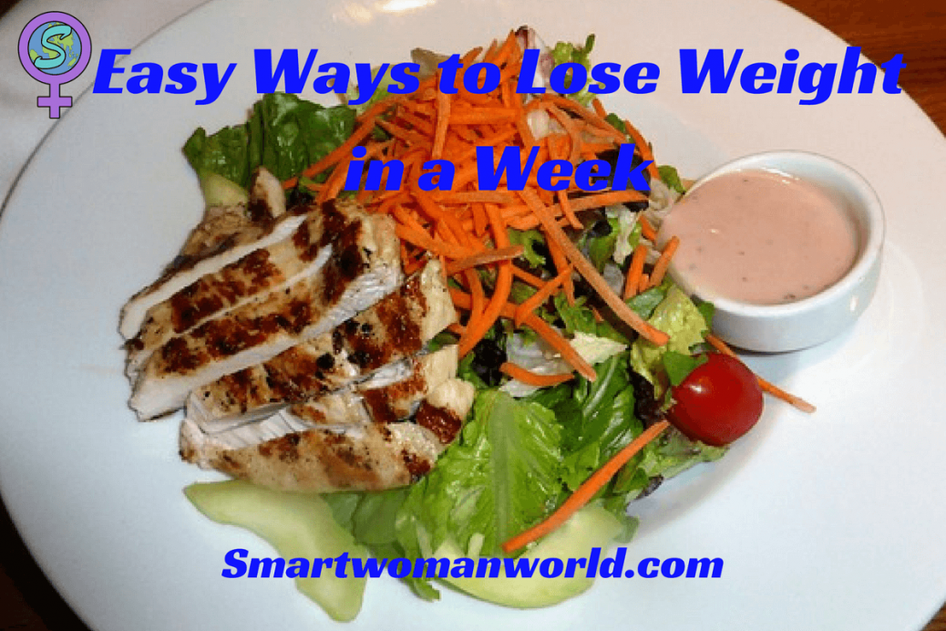 Easy Ways to Lose Weight in a Week