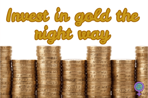 Invest in gold the right way