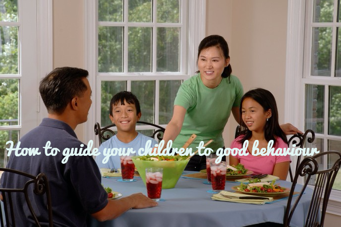 How to guide your children to good behaviour