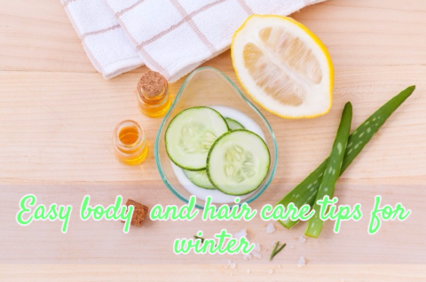 Easy body  and hair care tips for winter