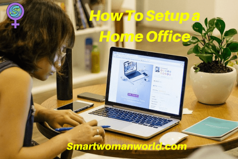 How To Setup a Home Office