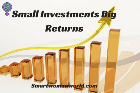 Small Investments Big Returns