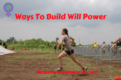 Ways To Build Will Power