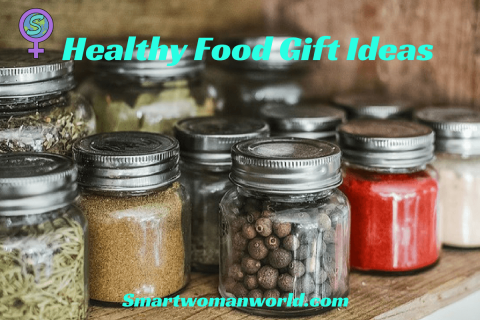 Healthy Food Gift Ideas