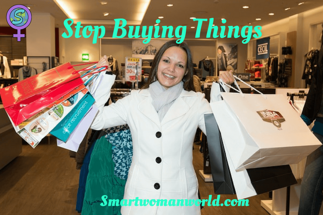 Stop Buying Things