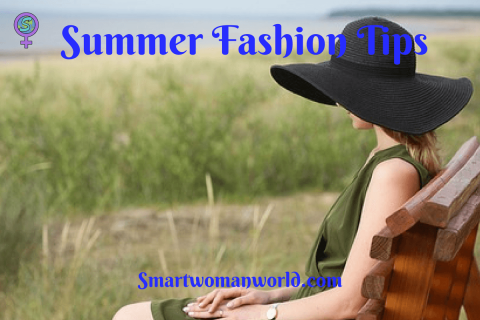 Summer Fashion Tips