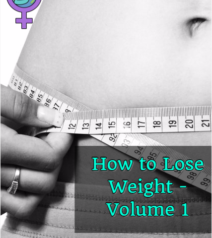 How to Lose Weight - Volume 1