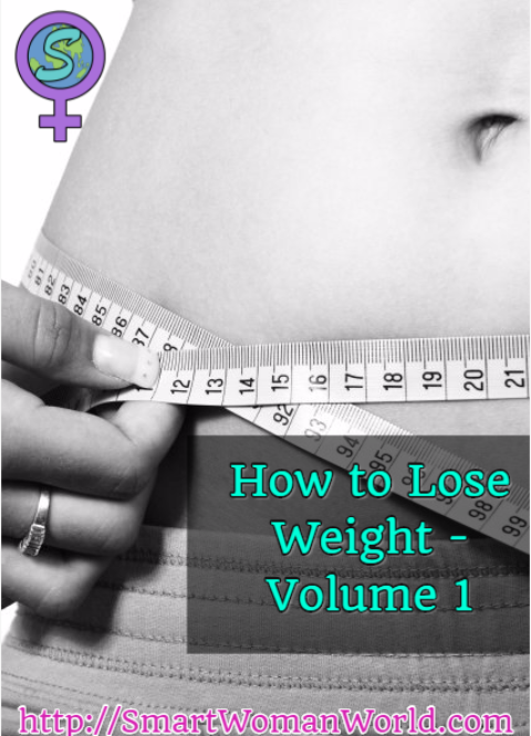 How to Lose Weight – Volume 1