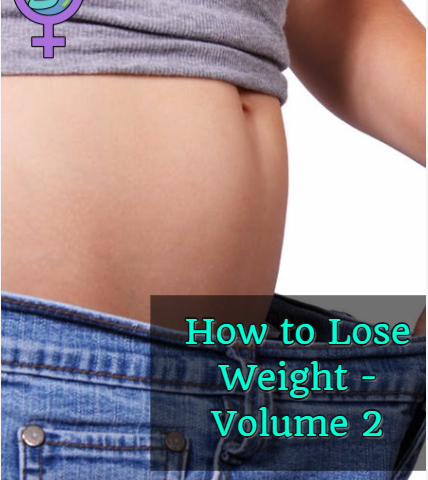 How to Lose Weight - Volume 2