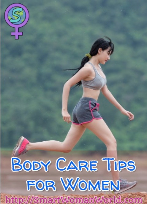 Body Care Tips for Women
