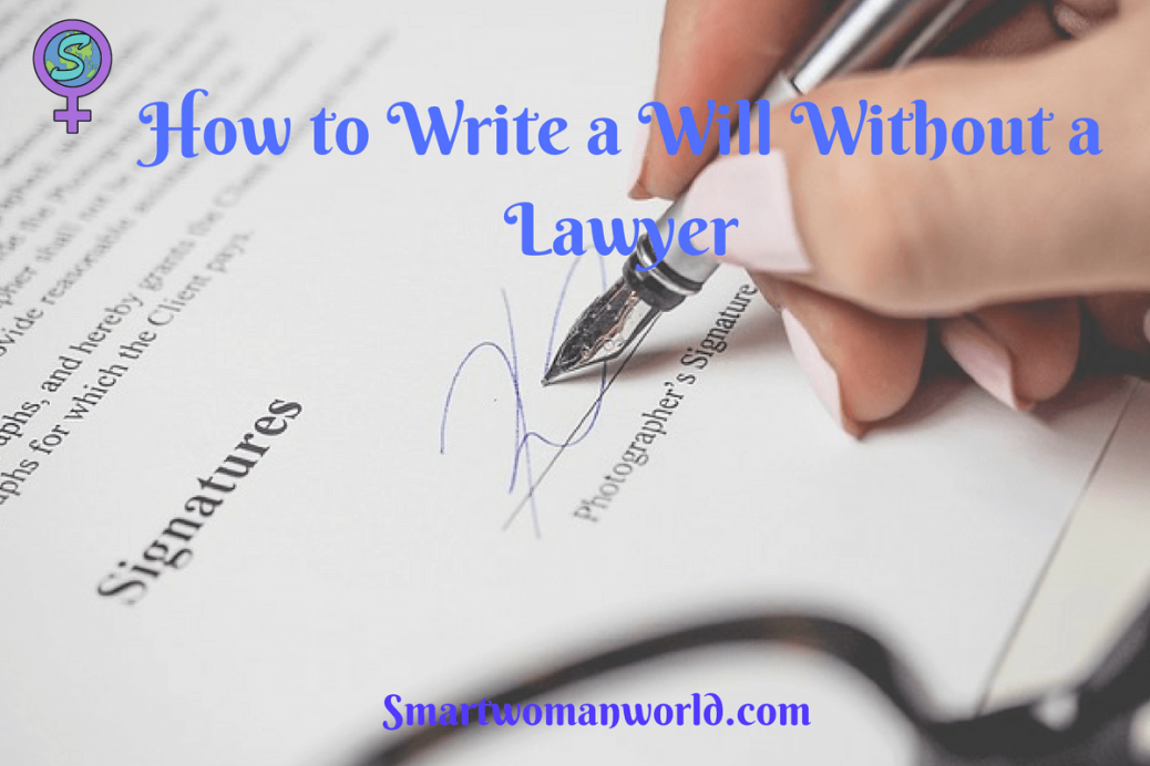 How to Write a Will Without a Lawyer