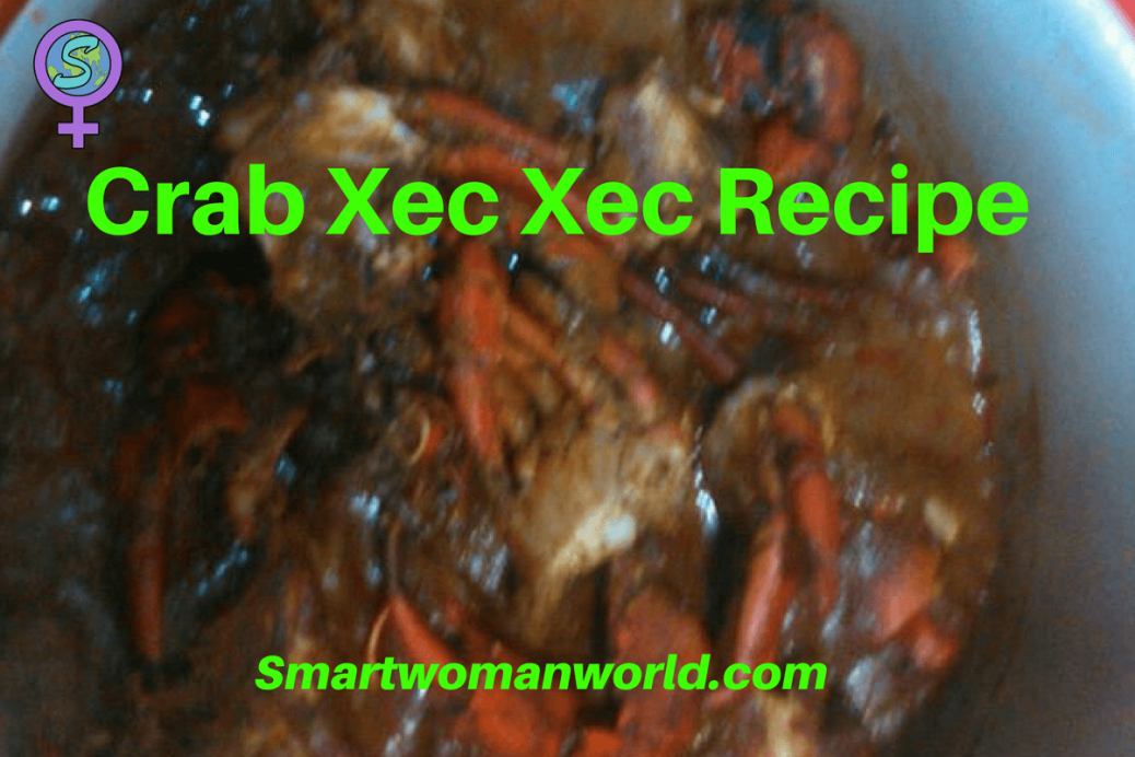 Crab Xec Xec Recipe