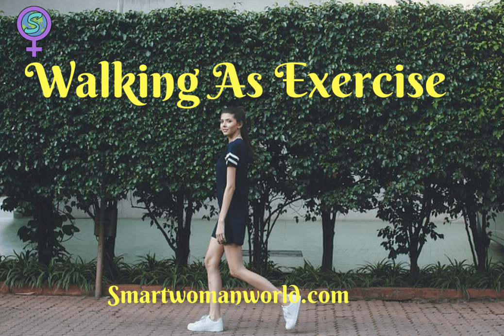Walking As Exercise