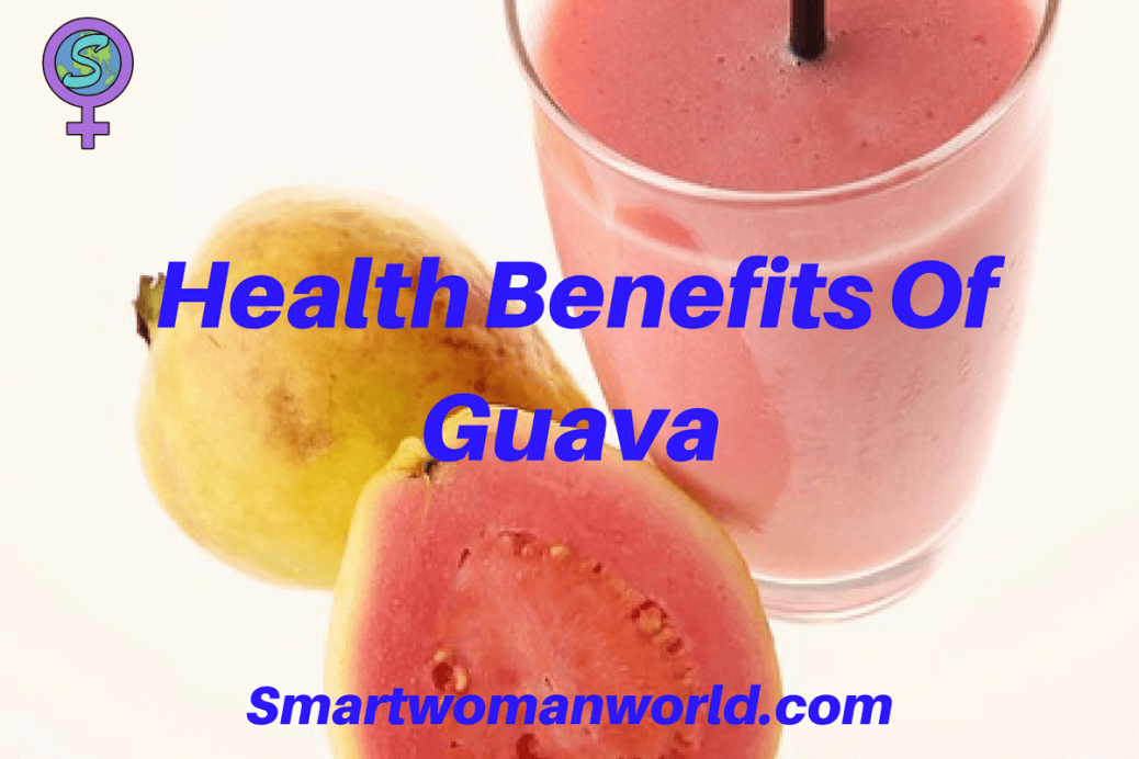 Health Benefits Of Guava
