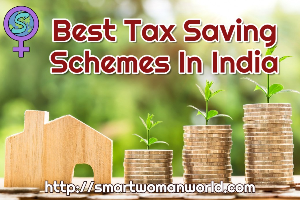 Best Tax Saving Schemes In India