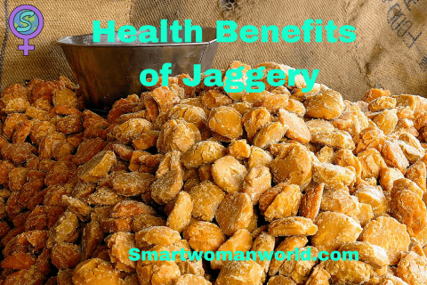 Health Benefits of Jaggery