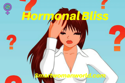 Hormonal Bliss
