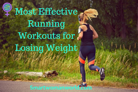 Most Effective Running Workouts for Losing Weight