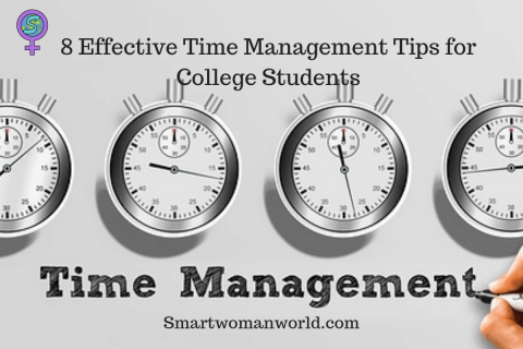 8 Effective Time Management Tips for College Students